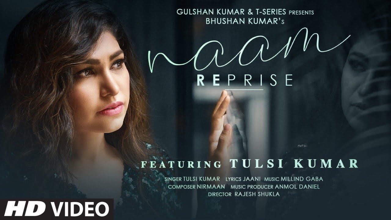 Tulsi Kumar: Naam Reprise (Sad Version) | Romantic Song 2020 | T-Series 