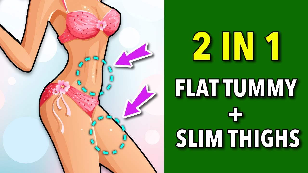 2 in 1: Flat Tummy + Slim Thighs Workout At Home 