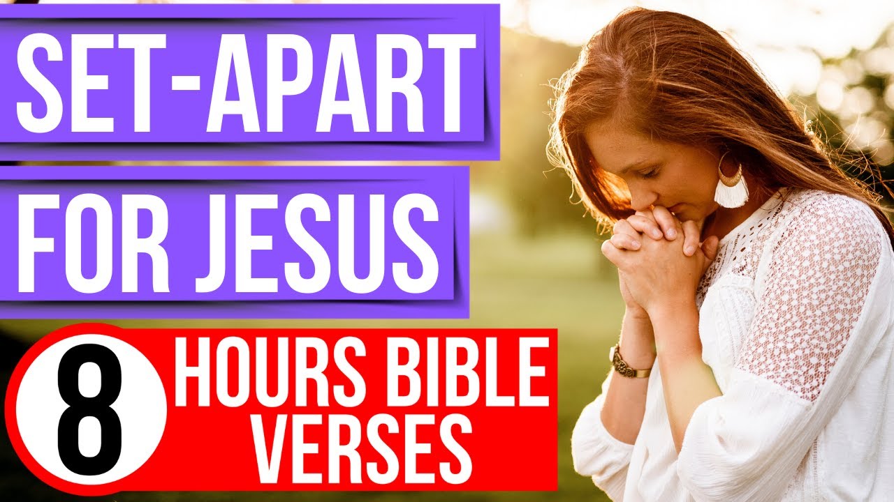 Holiness Scriptures (Encouraging Bible verses for sleep with music) 