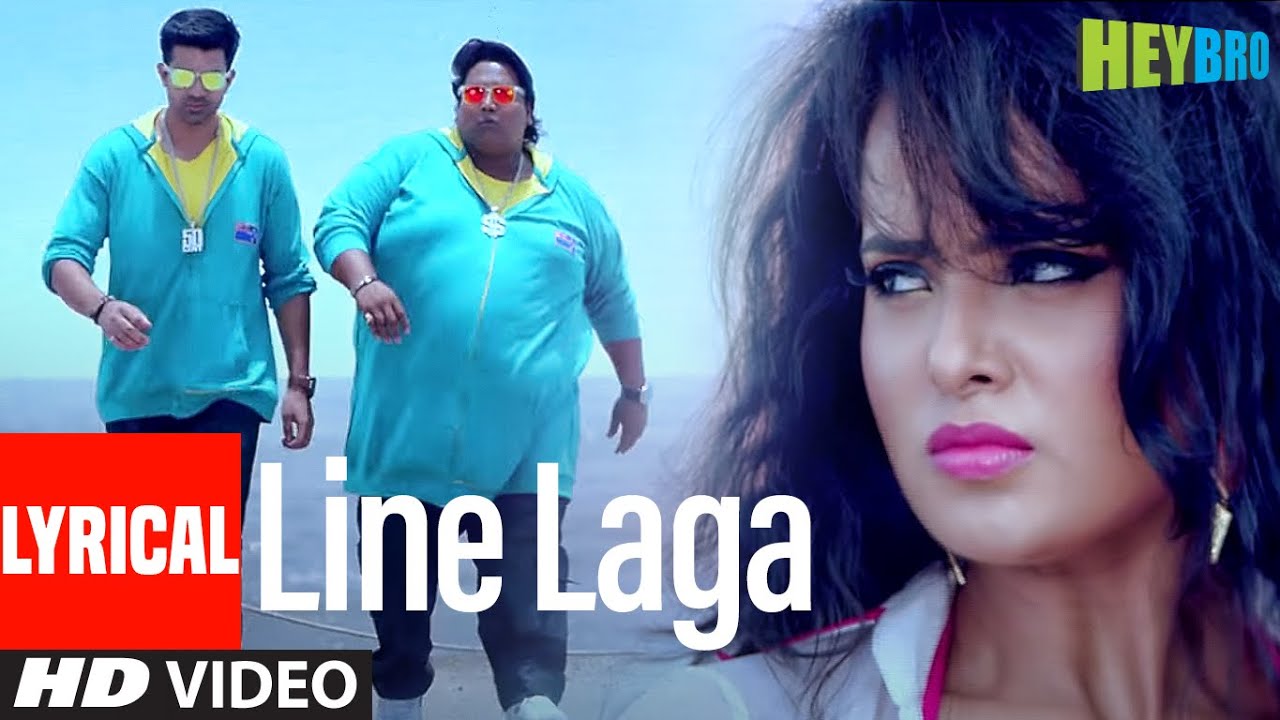 'Line Laga' FULL LYRICAL VIDEO Song | Hey Bro | Mika Singh Feat. Anu Malik | Ganesh Acharya 