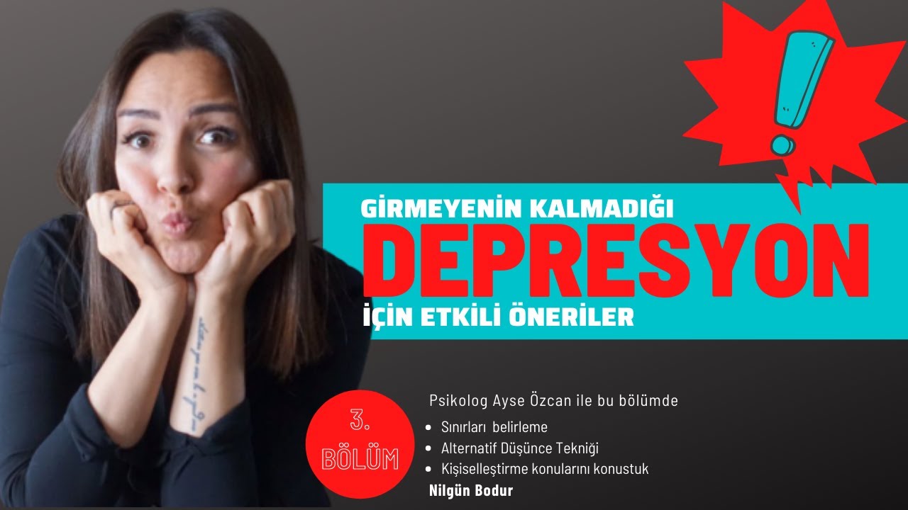 DEPRESYONDAN ÇIKMAK İÇİN Doğru YÖNTEM (Psikolog Ayşe Özcan yorumuyla) 