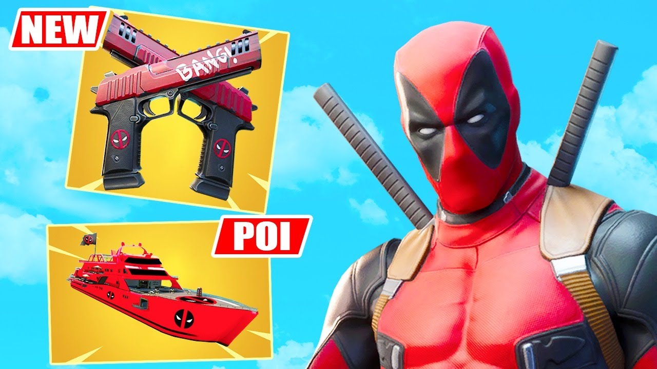 DEADPOOL OUT NOW! New Boat POI & WEAPON! (Fortnite Battle Royale) 