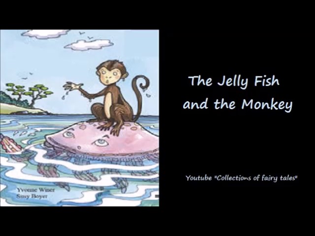 The Jelly Fish and the Monkey — Yei Theodora OZAKI 