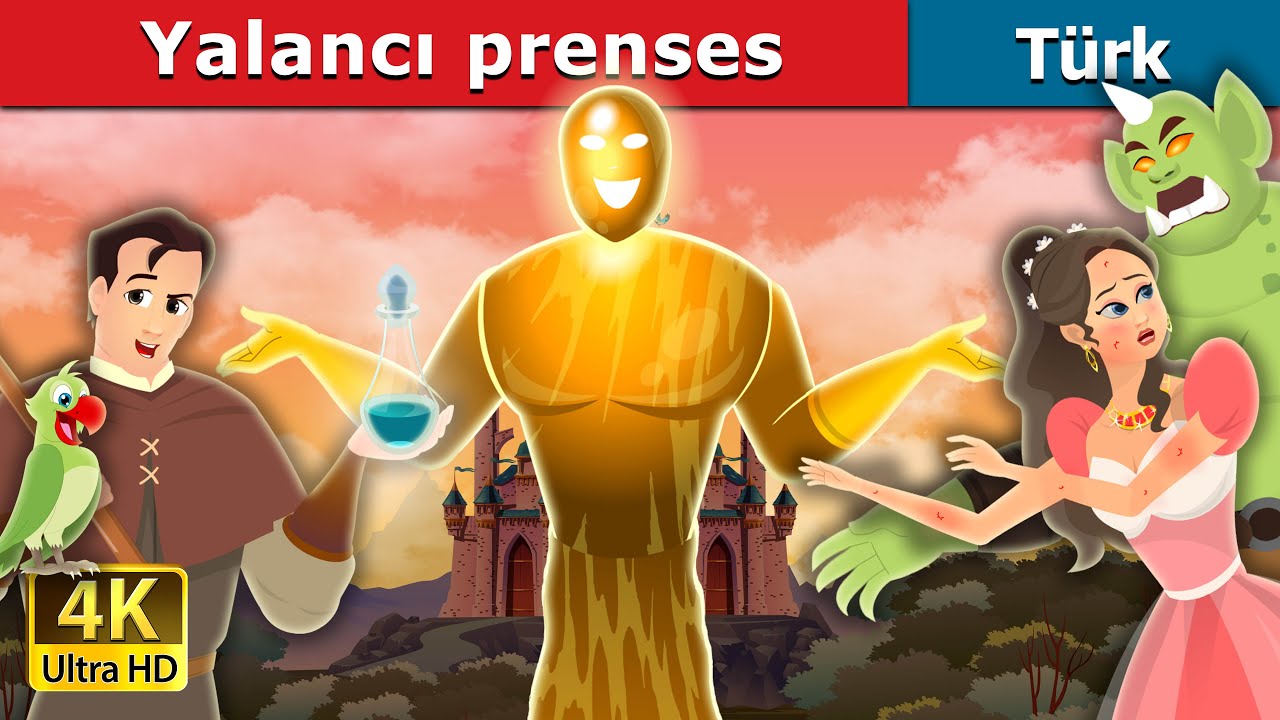 Yalancı prenses | The Truthless Princess | Türkçe peri masallar 