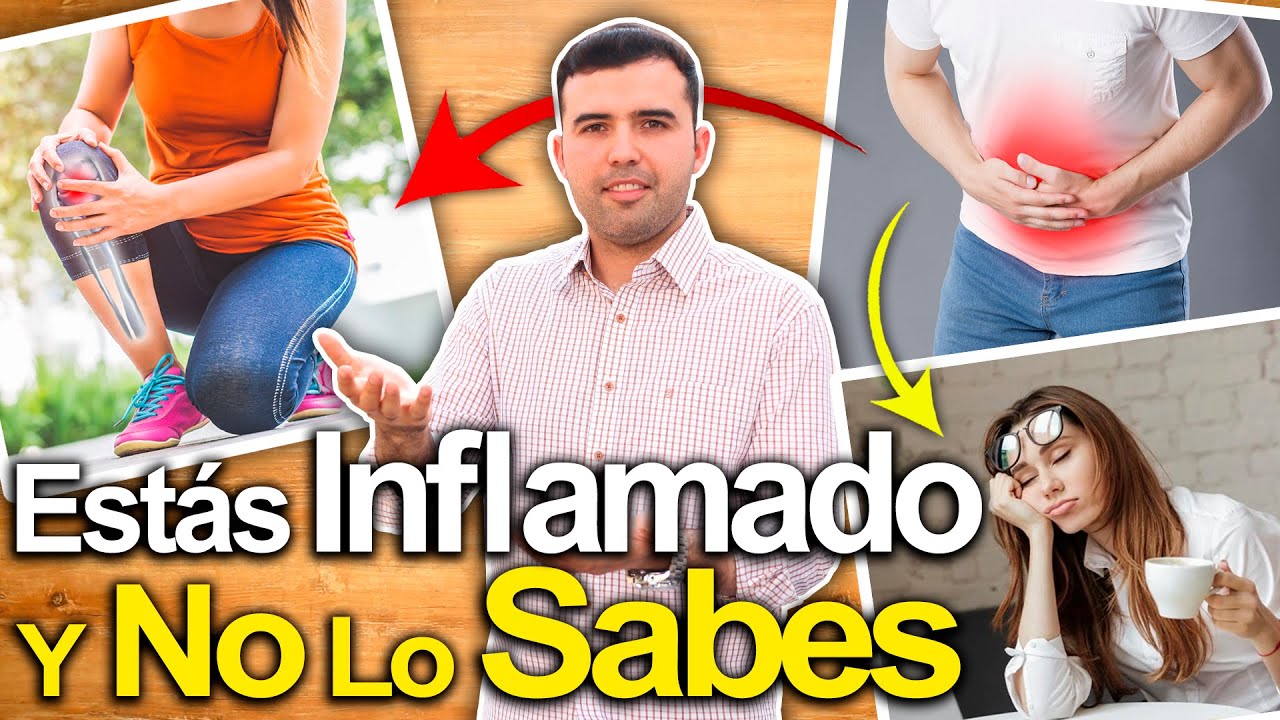 Estás Inflamado Y No Lo Sabes - Cómo Desinflamar El Cuerpo Y Prevenir Enfermedades 