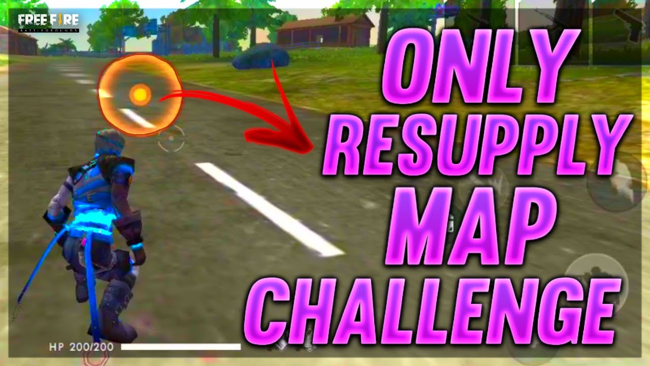 Only Resupply Map Challenge - Garena Free Fire - Desi Gamers 