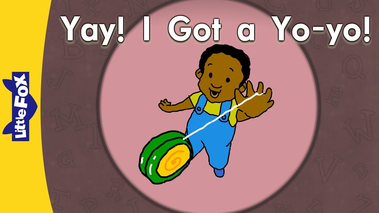 'Y' words: Yay! I Got a Yo-yo! | Level 3 | By Little Fox 