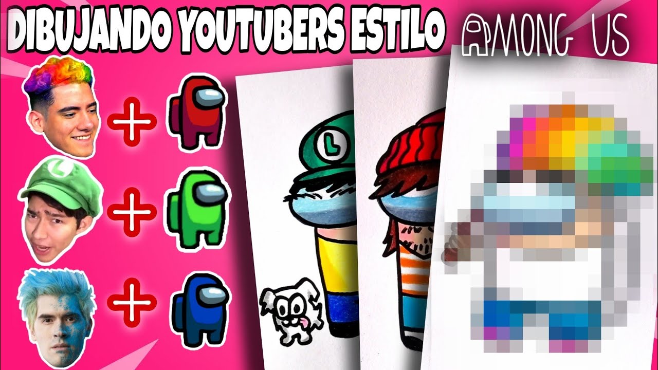 DIBUJANDO YOUTUBERS ESTILO AMONG US | TheDonato | Fernanfloo | JuegaGerman | drawing youtubers 