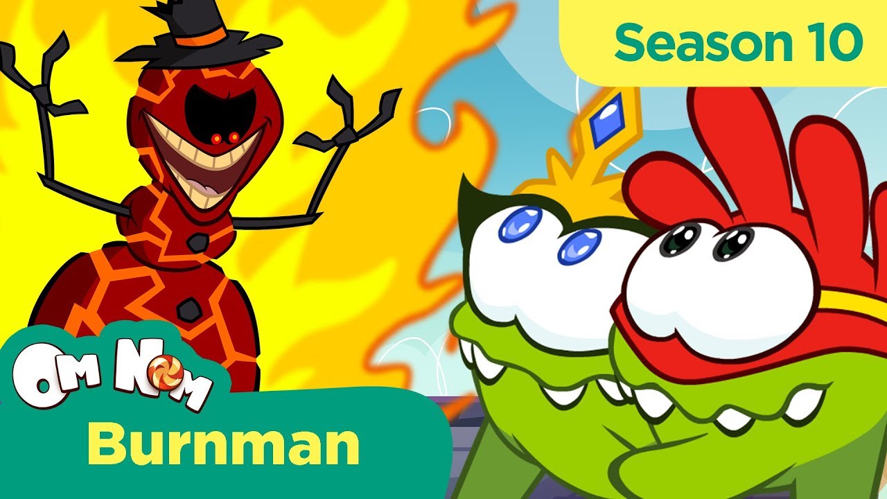 Om Nom Stories - Super-Noms: Burnman (Cut the Rope) 