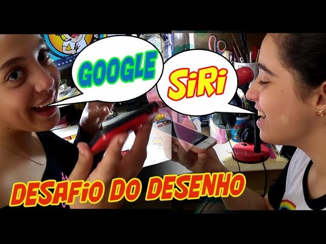 DESAFIO DO DESENHO COM PARTICIPAÇÕES DA SIRI E DO GOOGLE 