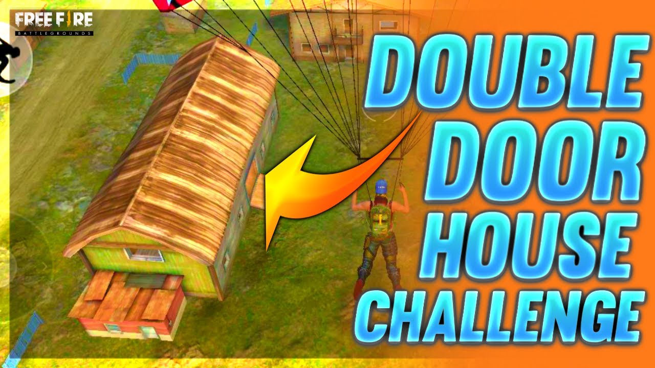 Only Double Door Challenge - Garena Free Fire - Desi Gamers 