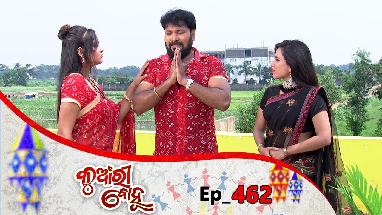 Kunwari Bohu | Full Ep 462 | 12th June 2020 | Odia Serial – TarangTV 