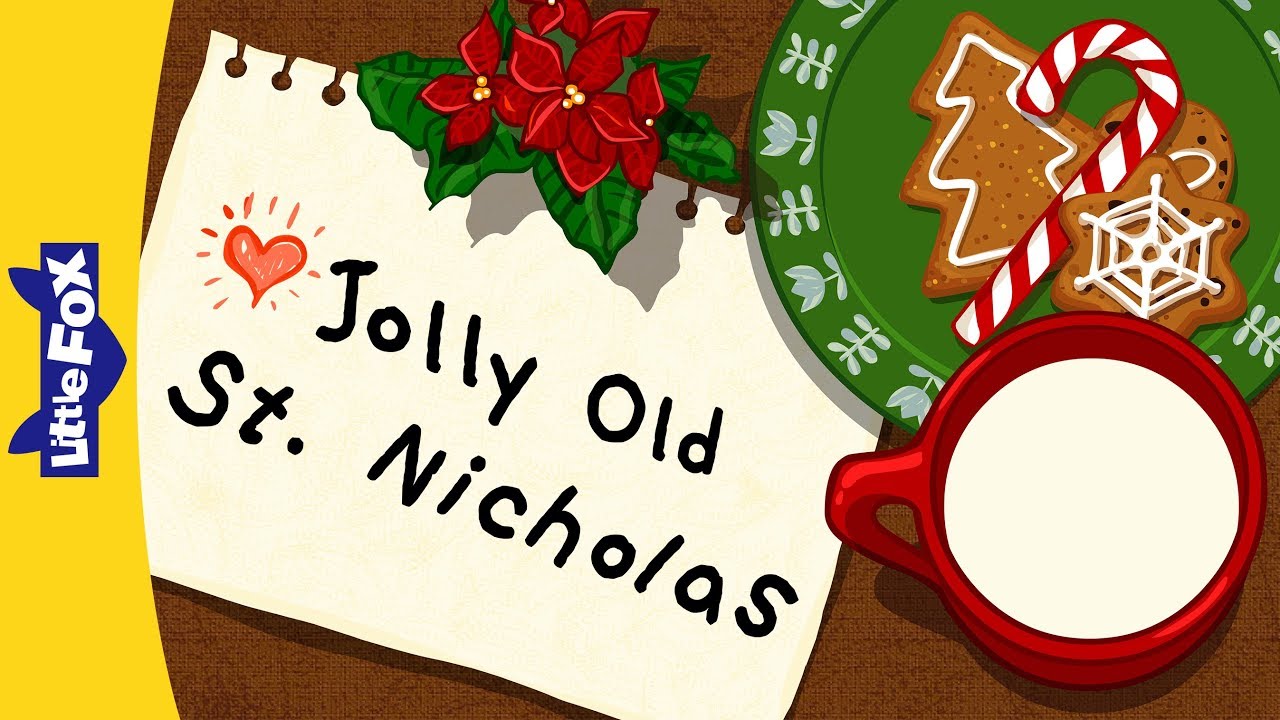 Jolly Old St. Nicholas | Holiday Songs | Little Fox | Animated Songs for Kids 
