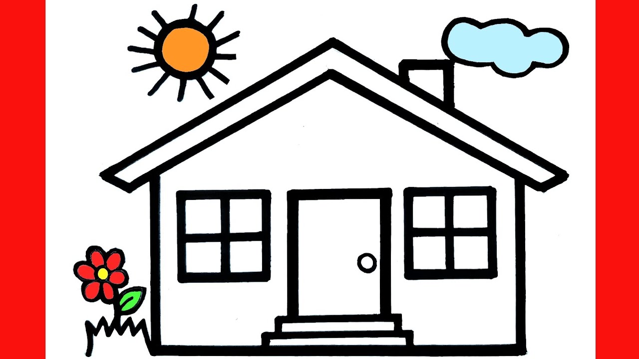HOW TO DRAW A HOUSE - DRAWING A HOUSE, CLOUD, SUN AND FLOWER EASY STEP BY STEP 