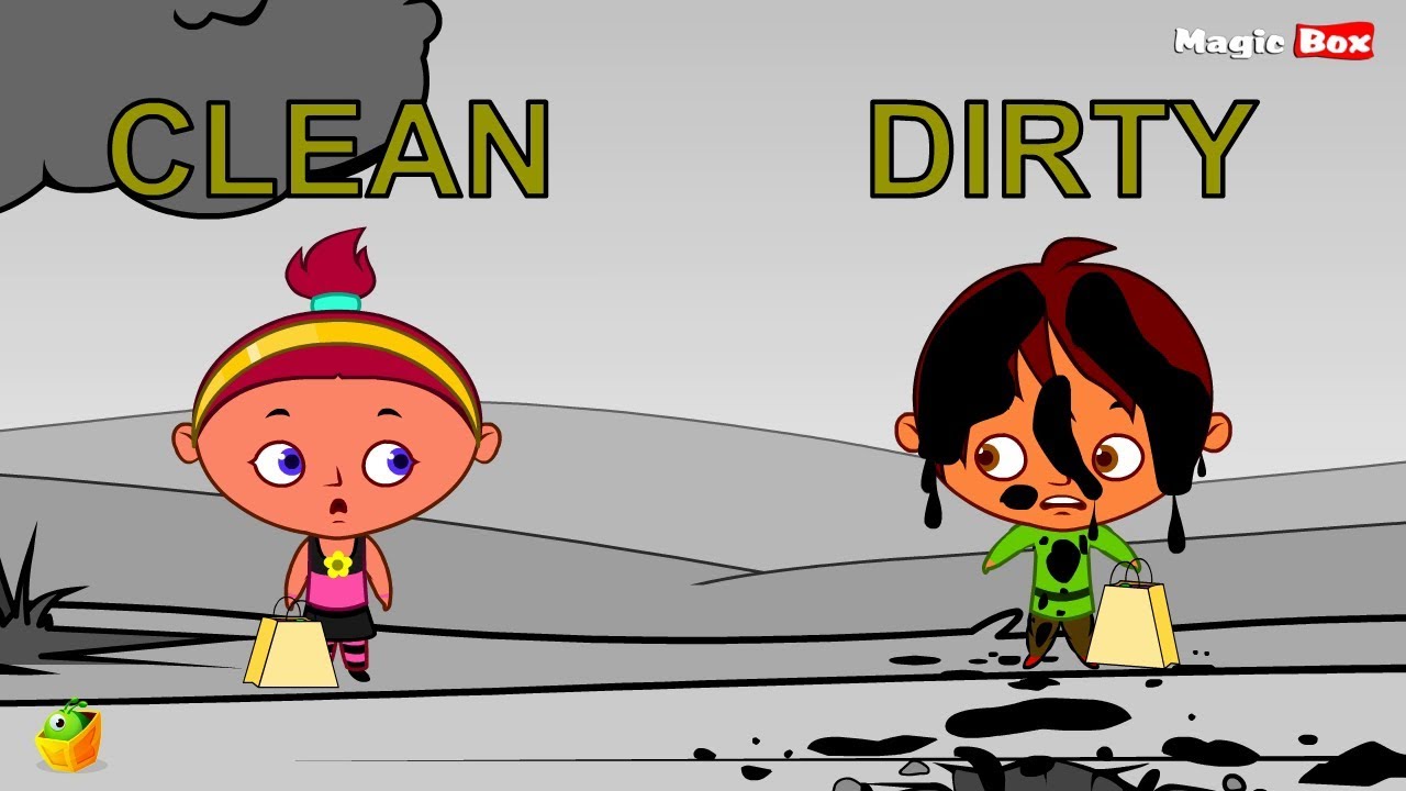 Dirty clean. Clean Dirty. Dirty для детей. Clean and Dirty for Kids. Dirty рисунок.