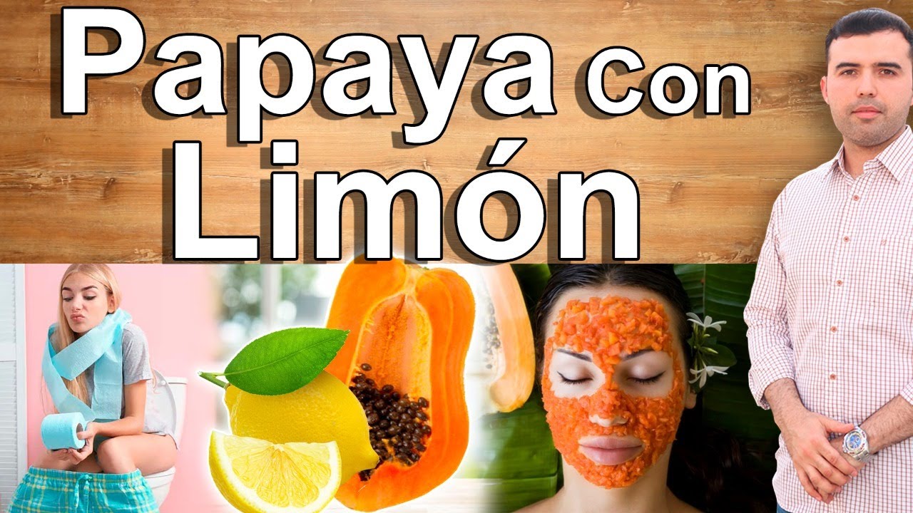 Rejuvenece Con Papaya Y Limón En Ayunas - Beneficios Del Agua De Papaya Con Limón Para Tu Salud 