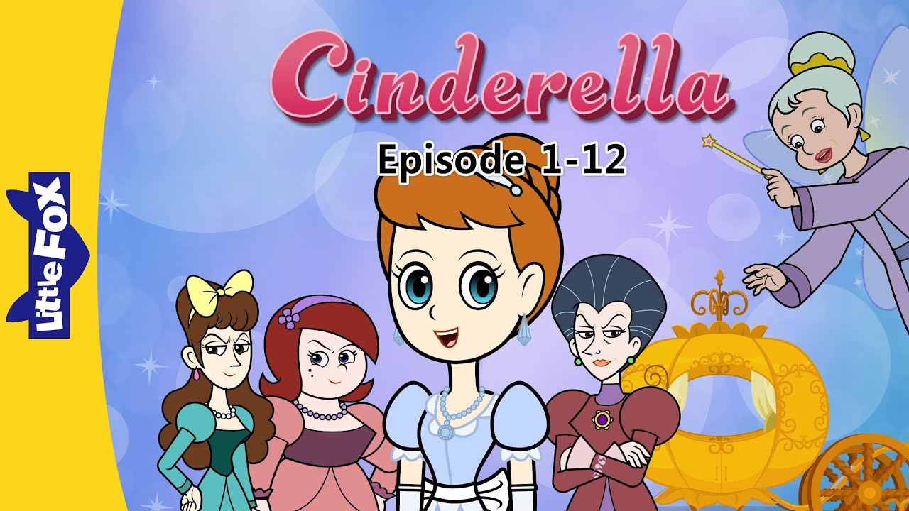 Cinderella 1-12 | Classics | Little Fox | Animated Stories for Kids 