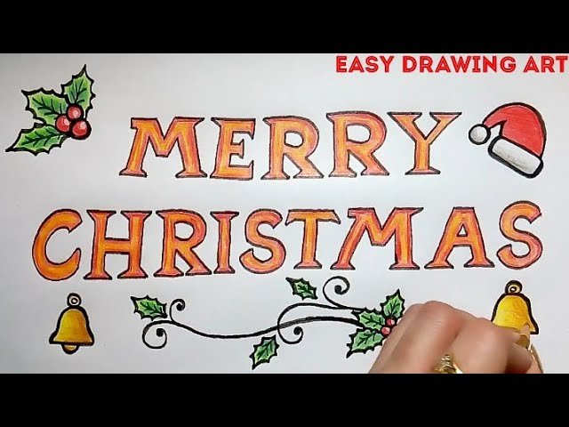 how to make Christmas day greeting card drawing || how to write merry Christmas in calligraphy 