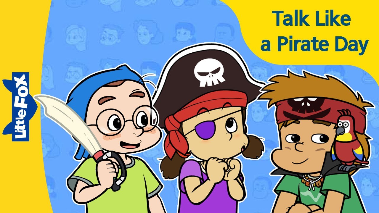 Talk Like a Pirate Day | Stories for Kids | Educational for Kids 