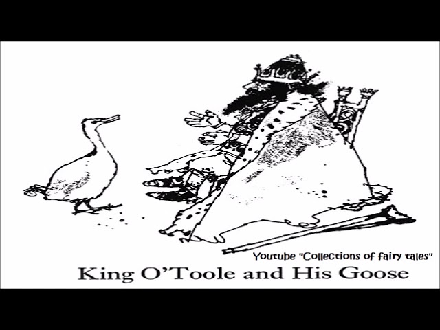King O'Toole and His Goose — William Butler YEATS 