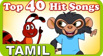 Top 40 Hit Songs For Kutties | 1 Hour! | Tamil Nursery Rhymes For Kids