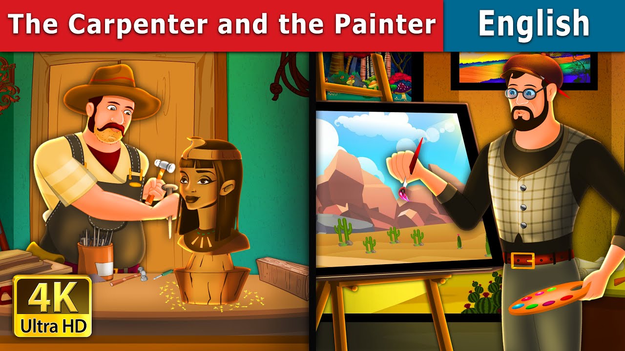 The Carpenter and The Painter Story in English | Stories for Teenagers | English Fairy Tales 