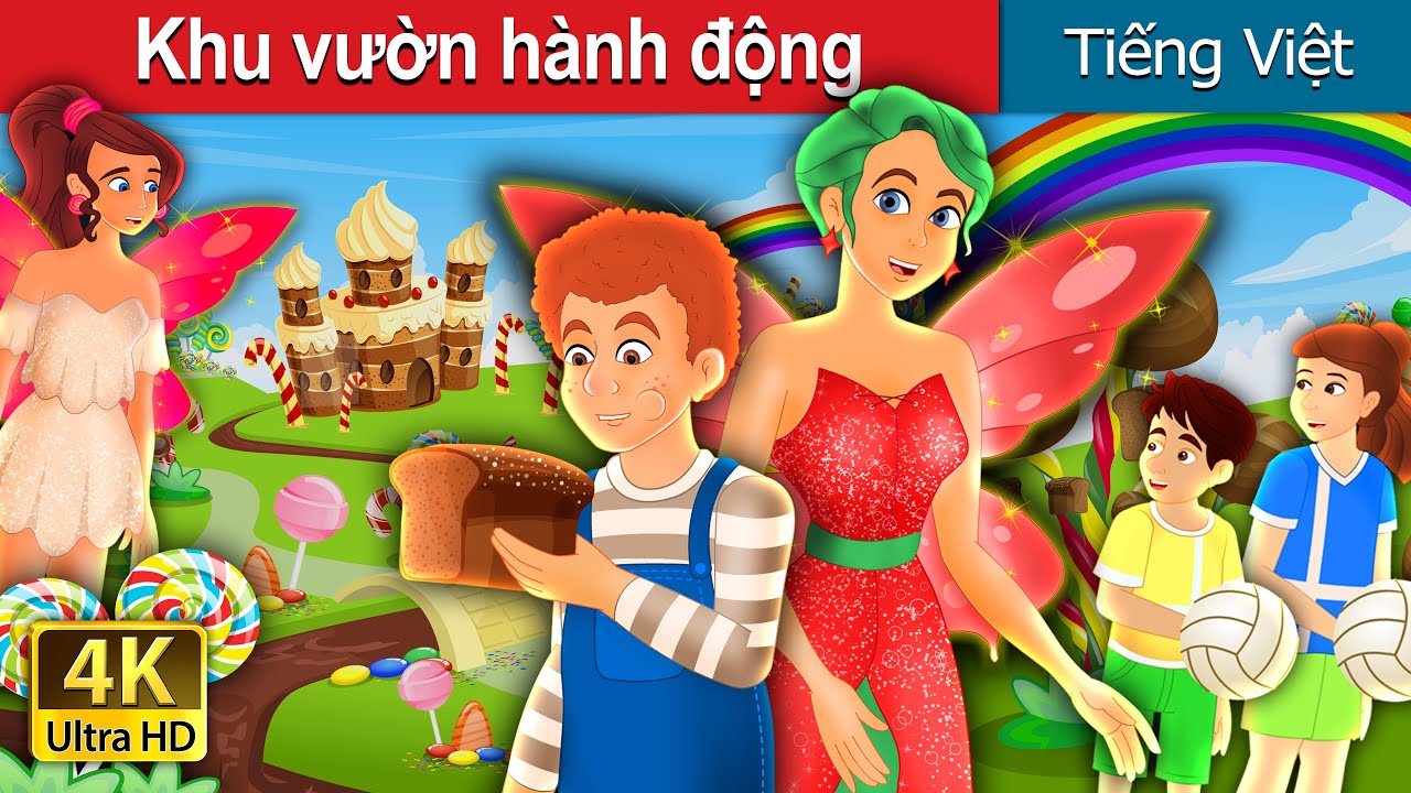 Khu vườn hành động | The Garden of Deed Story | Truyện cổ tích việt nam 