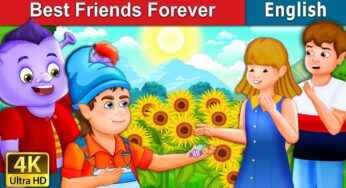 The Best Friends Forever Story in English | Stories for Teenagers | English Fairy Tales