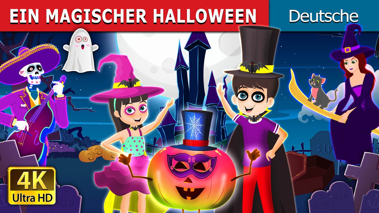 EIN MAGISCHER HALLOWEEN | A Magical Halloween Story | Deutsche Märchen 