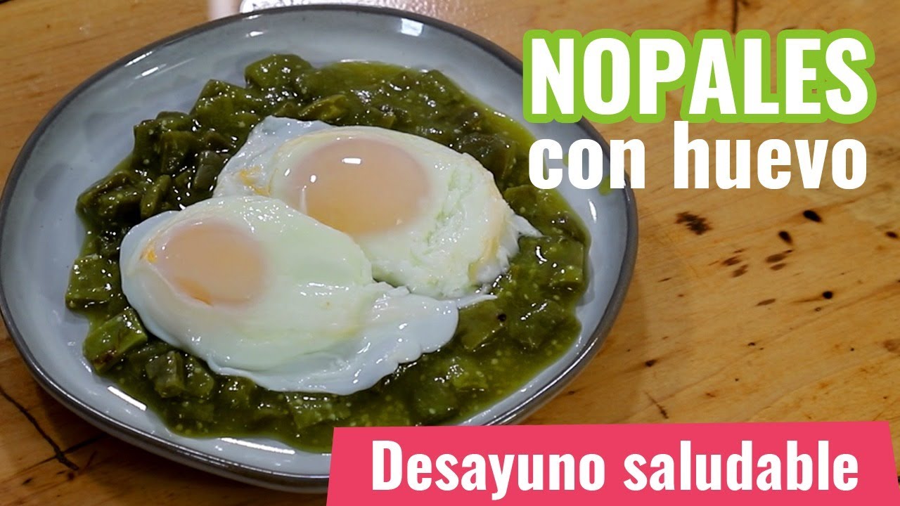 Huevo con Nopales - Nopales en Salsa Verde 