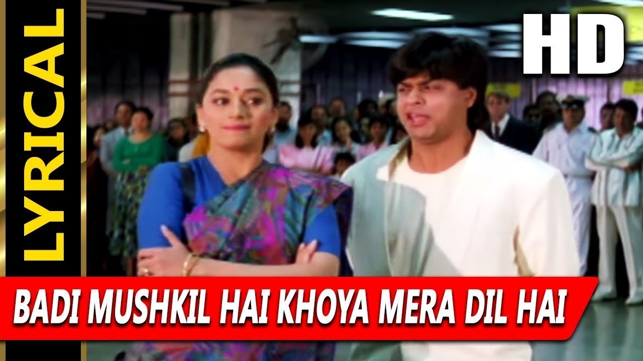 Badi Mushkil Hai Khoya Mera Dil Hai With Lyrics | Abhijeet | Anjaam 1994 Songs | Shahrukh Khan 