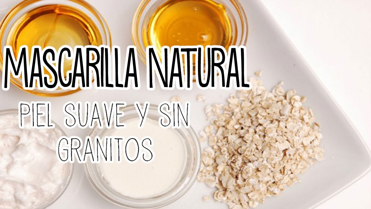 Mascarilla natural casera para la cara - Tutoriales Belen 