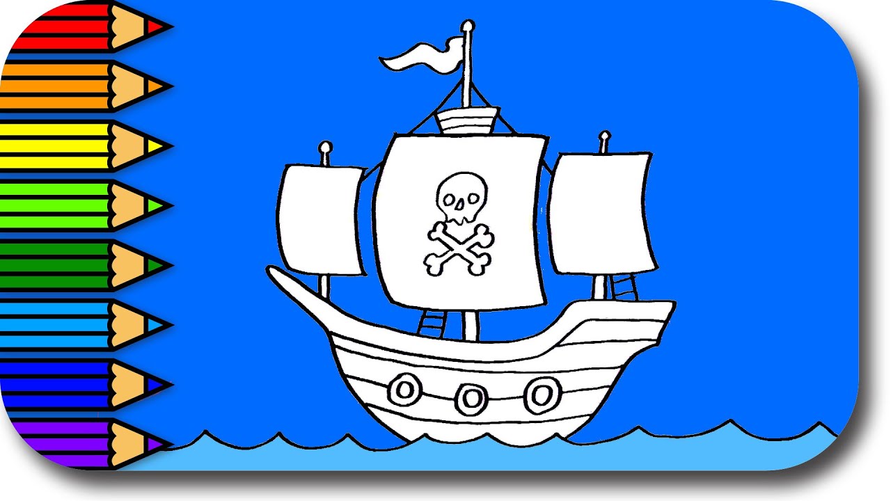 Pirate Ship Color Pages for Kids - Drawing and Coloring a Pirate Boat 