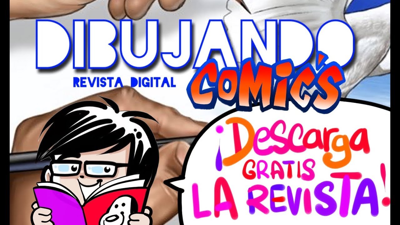 DESCARGA GRATIS LA REVISTA DIGITAL DIBUJANDO COMICS 