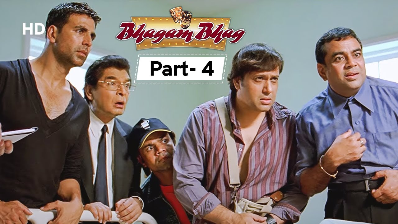 Bhagam Bhag - Movie In Parts 04 | Akshay Kumar - Govinda - Lara Dutta - Paresh Rawal 