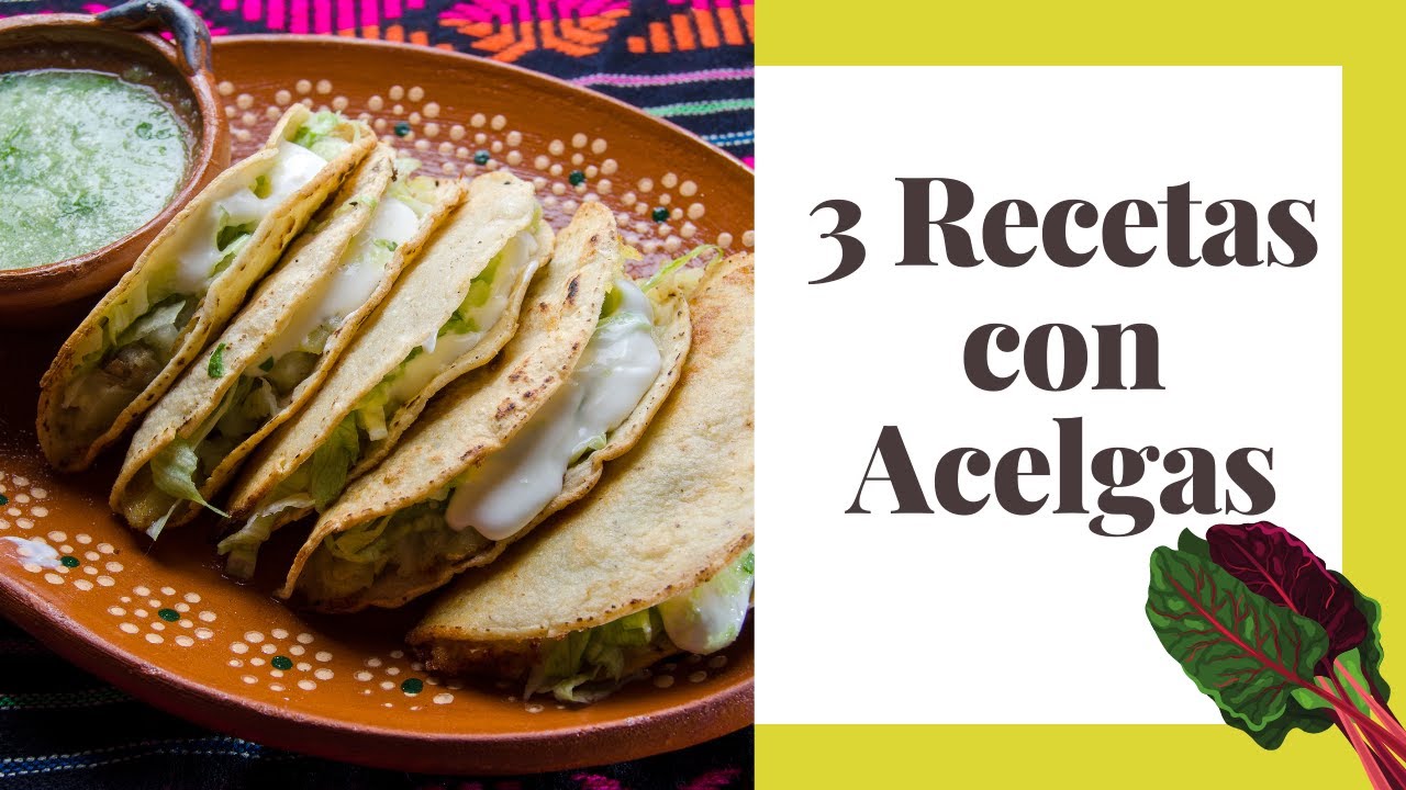 3 RECETAS CON ACELGAS, Tacos de requesón y acelgas, Omelette y Acelgas con Queso Comidas Saludables 