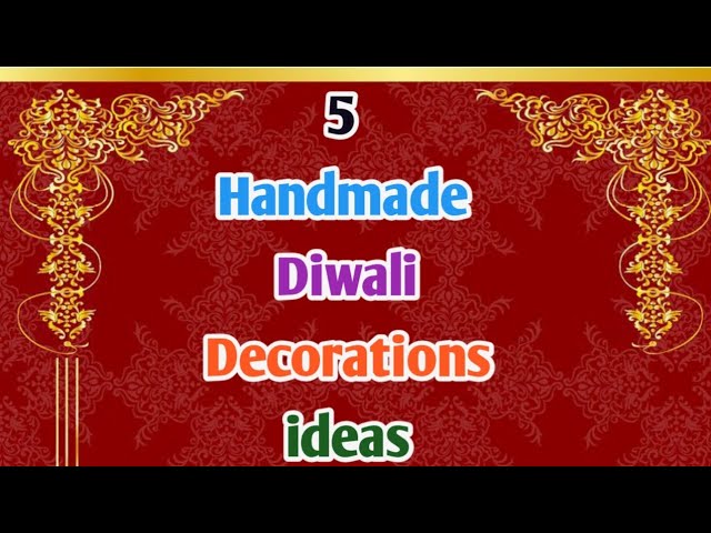 5 Handmade Diwali decoration ideas / Diwali decoration ideas at home / Diwali decoration items 2020 