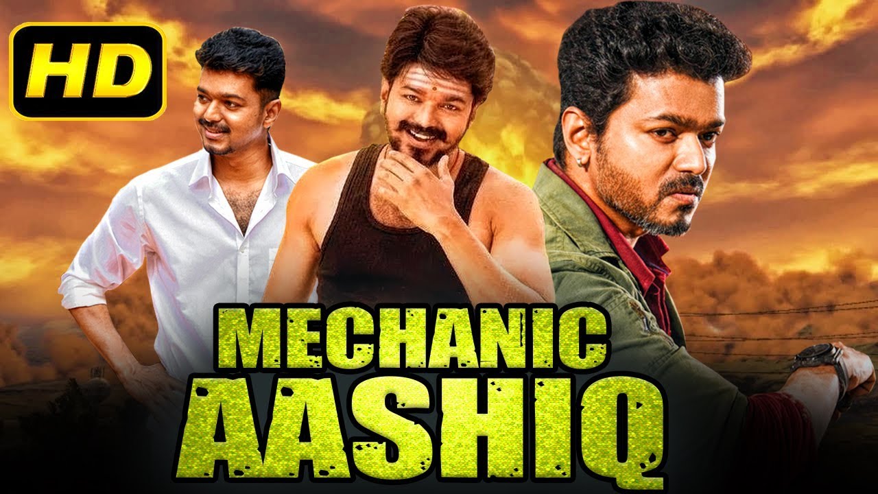 Mechanic Aashiq (2020) Tamil Hindi Dubbed Movie | Vijay, Simran, Radhika Chaudhari 