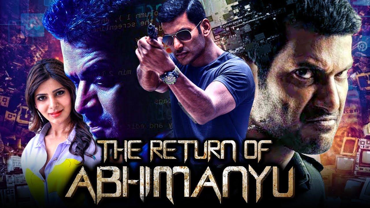 विशाल की सुपरहिट तमिल एक्शन हिंदी डब्ड मूवी l The Return Of Abhimanyu (Irumbu Thirai) l सामंथा 