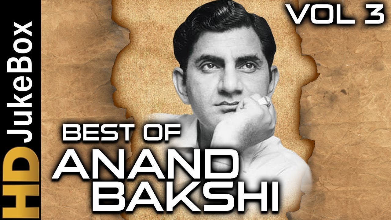 Best Of Anand Bakshi Vol 3 | Evergreen Bollywood Video Songs Jukebox | Top 25 Superhit Songs Jukebox 