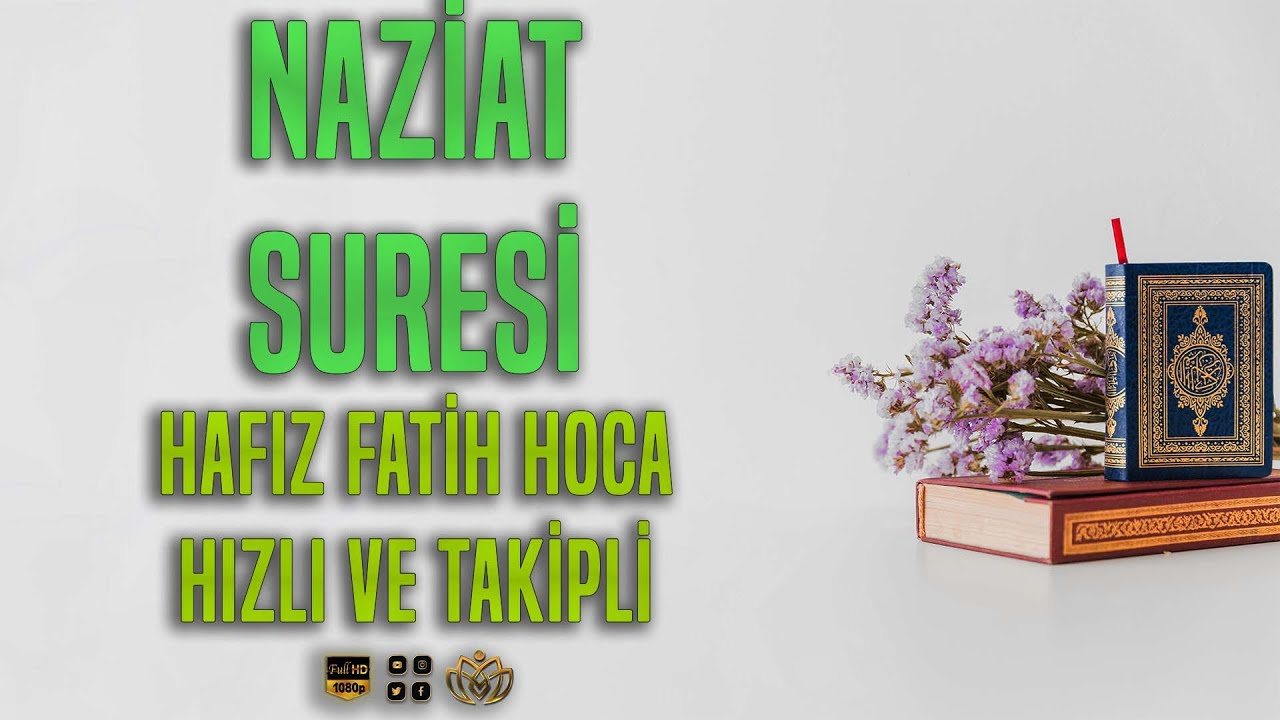 ?Naziat Suresi Hızlı?Hafız Fatih Hoca?سورة النازعات 