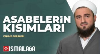 Feraiz Dersleri 10: Asabenin Kısımları – Arif Kemal Gündüz Hoca Efendi