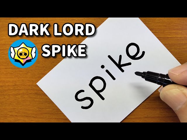 How to turn words SPIKE（Dark lord spike｜Brawl Stars）into a cartoon - How to draw doodle art on paper 