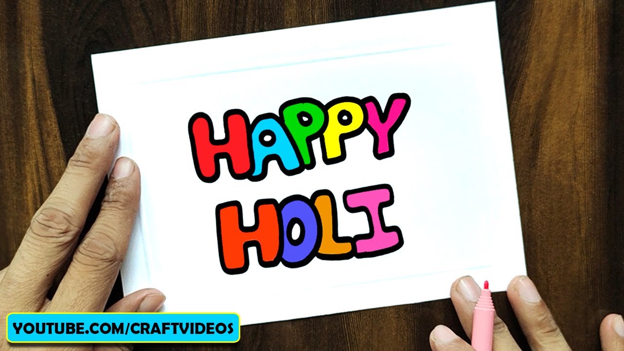 How To Write Happy Holi In Style 