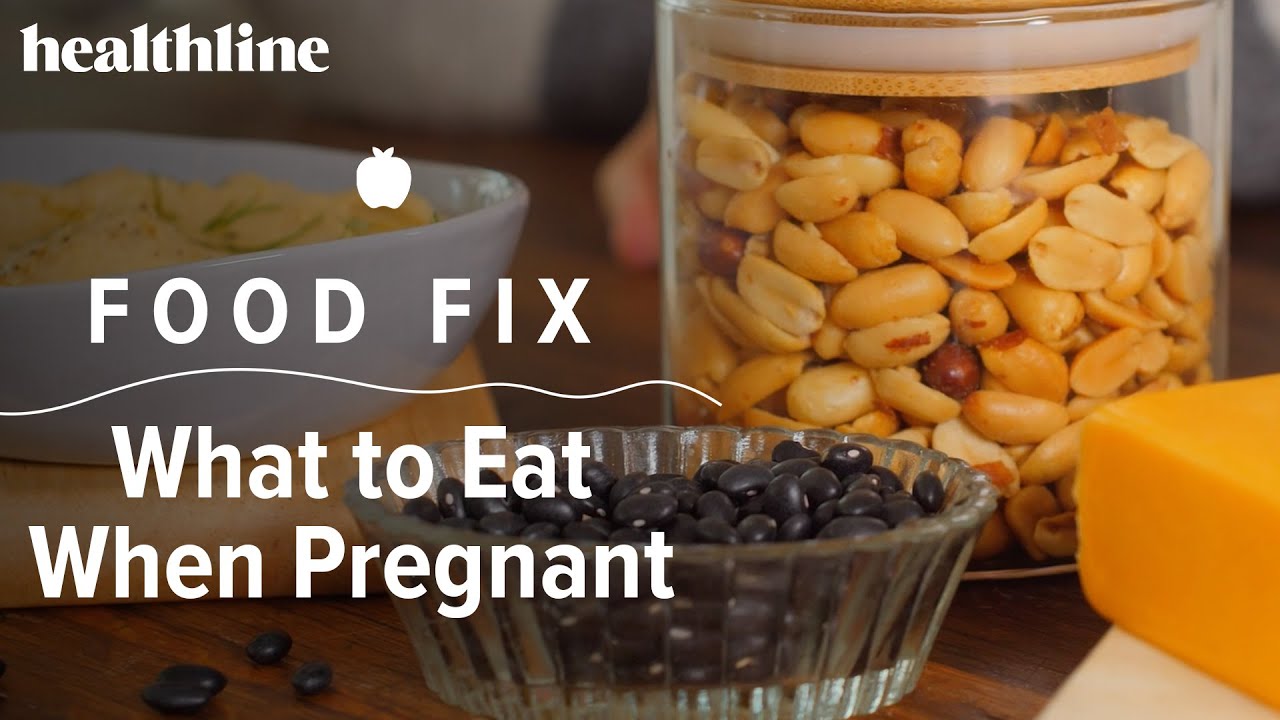 Food Fix: What to Eat When Pregnant | Healthline 