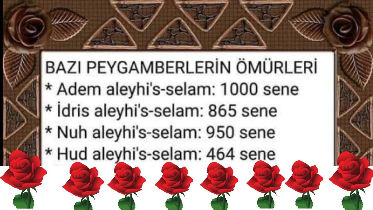 BAZI PEYGAMBERLERİN ÖMÜRLERİ 