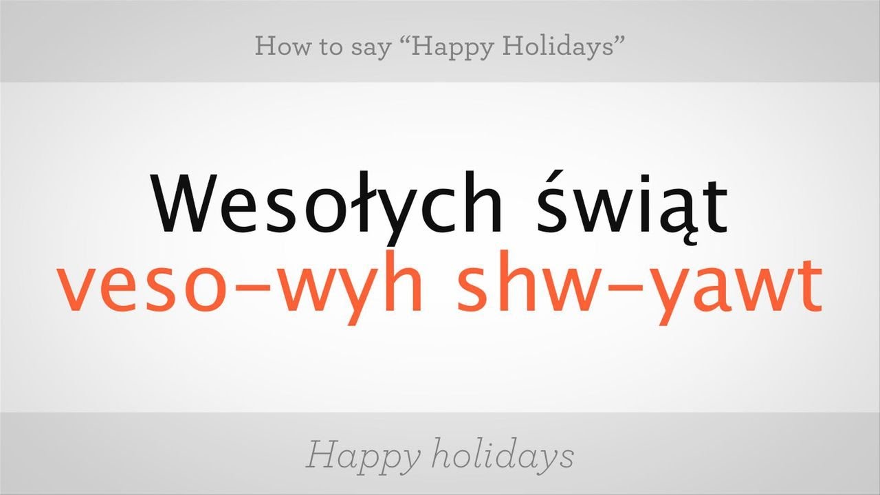 How to Say "Happy Holidays" in Polish | Polish Lessons 