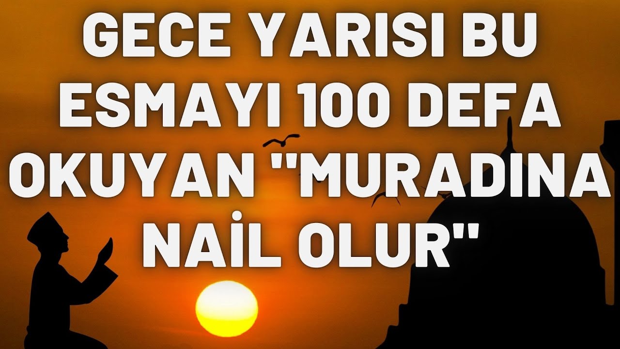 BU DUAYI OKUYANLAR TÜM MURATLARINA NAİL OLUR 