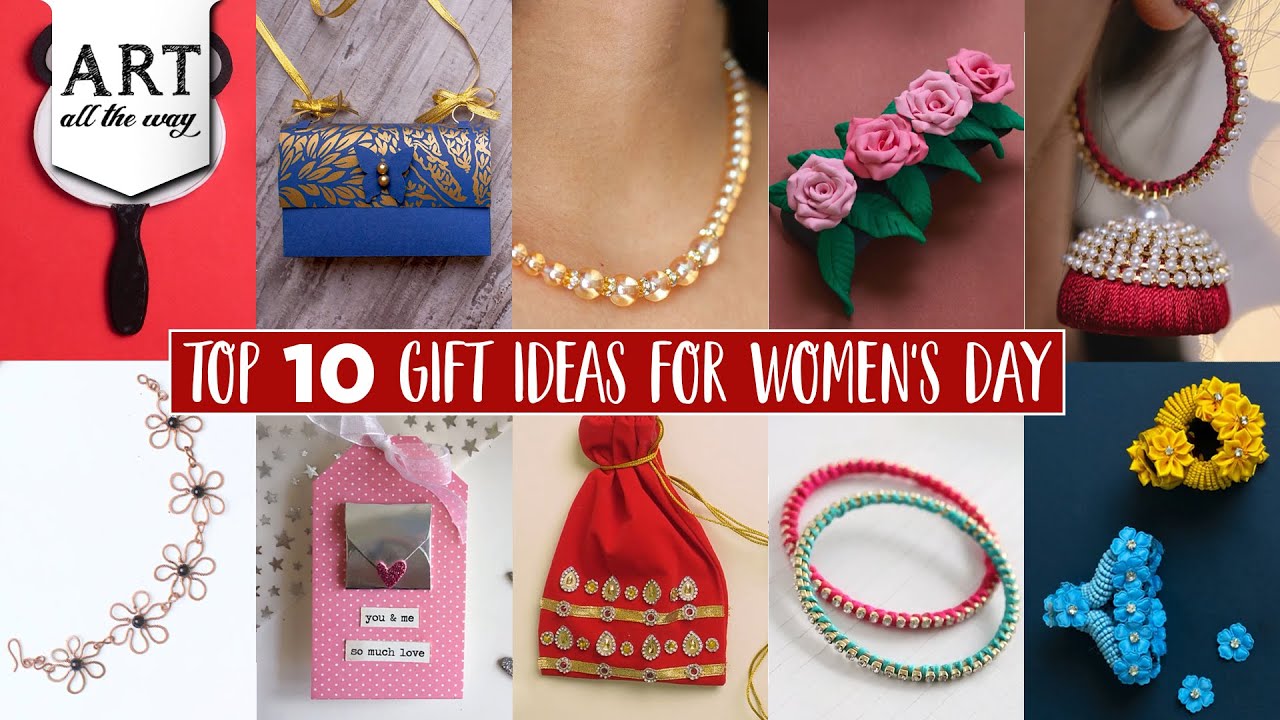 Top 10 Gift Ideas for Women's day | Simple Gift ideas | Jewellery Making | DIY Home Decors 