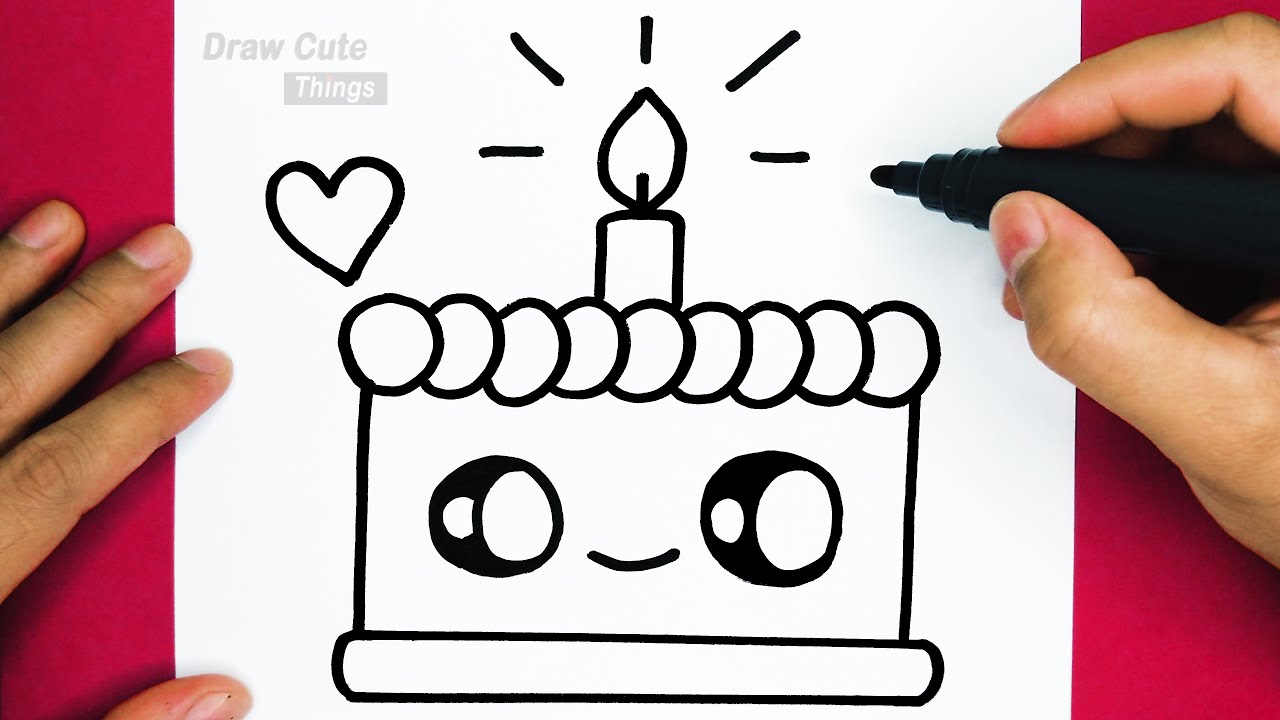 HOW TO DRAW CUTE BIRTHDAY CAKE, DRAW CUTE THINGS